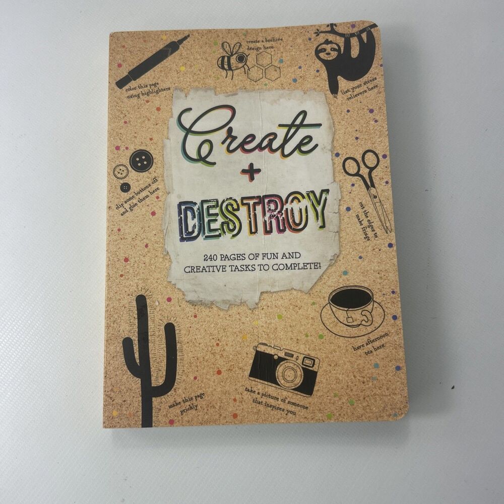 Create + Destroy Activity Book 240 Pages of Fun and Creative Tasks UNUSED